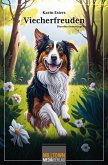 Viecherfreuden (eBook, ePUB)