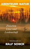 Abenteuer Natur - Zwischen Linse und Leidenschaft (eBook, ePUB)