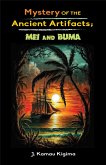 Mystery of the Ancient Artifacts: Mei and Beagle (eBook, ePUB)