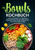 Bowls Kochbuch (eBook, ePUB)