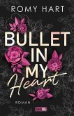 Bullet in my Heart (eBook, ePUB) Bullet in my Heart (eBook, ePUB)