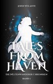 Tales from Haven: Die Weltenwanderer Chroniken 1 (eBook, ePUB)