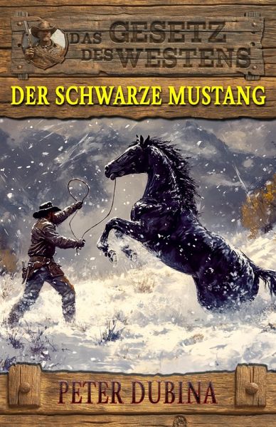 Der schwarze Mustang (eBook, ePUB)