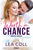 Zweite Chance-Worth a Chance (eBook, ePUB)