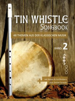Cover Tin Whistle Songbook - 48 Themen aus der klassischen Musik - Band 2 (eBook, ePUB)