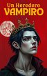 Un Heredero Vampiro (eBook, ePUB) - Bild 1