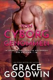 Vom Cyborg genommen (eBook, ePUB) Vom Cyborg genommen (eBook, ePUB)