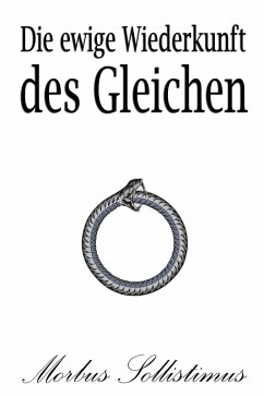 Cover Die ewige Wiederkunft des Gleichen (eBook, ePUB)