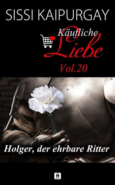 Käufliche Liebe 20 (eBook, ePUB) Käufliche Liebe 20 (eBook, ePUB)