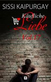 Käufliche Liebe Vol. 17 (eBook, ePUB) Käufliche Liebe Vol. 17 (eBook, ePUB)
