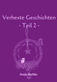 Verhexte Geschichten - Teil 2 (eBook, ePUB)