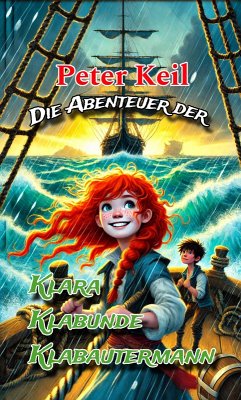 Cover Die Abenteuer der Klara Klabunde Klabautermann (eBook, ePUB)