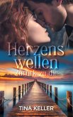Herzenswellen - Zurück zu dir (eBook, ePUB)