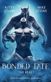 Bonded Fate - The Beast (eBook, ePUB)