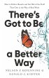 There's Got to Be a Better Way (eBook,... - Bild 1