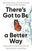 There's Got to Be a Better Way (eBook, ePUB)