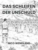 Das Schleifen der Unschuld (eBook, ePUB)