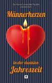 Männerherzen in der dunklen Jahreszeit (eBook, ePUB)