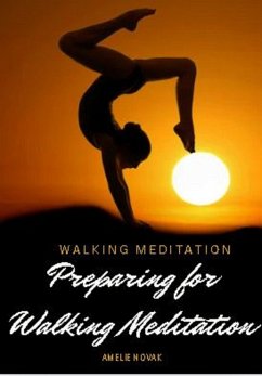 Cover Walking Meditation - Preparing for Walking Meditation (eBook, ePUB)