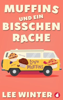 Cover Muffins und ein bisschen Rache (eBook, ePUB)