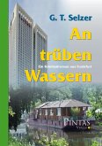 An trüben Wassern (eBook, ePUB) An trüben Wassern (eBook, ePUB)