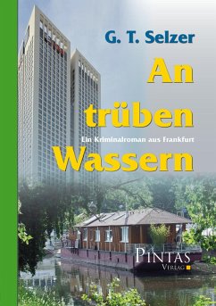 An trüben Wassern (eBook, ePUB) - Selzer, G. T.