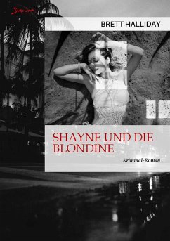 SHAYNE UND DIE BLONDINE (eBook, ePUB) - Halliday, Brett