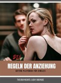 DIE REGELN DER ANZIEHUNG (eBook, ePUB) DIE REGELN DER ANZIEHUNG (eBook, ePUB)