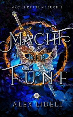 Cover Macht der Fünf: Macht der Fünf Buch 1 (eBook, ePUB)