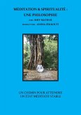 Méditation & Spiritualité : Une Philosophie (eBook, ePUB)