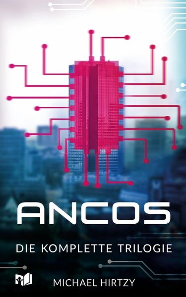 ANCOS - KI Thriller (eBook, ePUB)