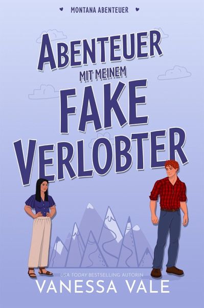 Abenteuer mit meinem fake Verlobten (eBook, ePUB) Abenteuer mit meinem fake Verlobten (eBook, ePUB)