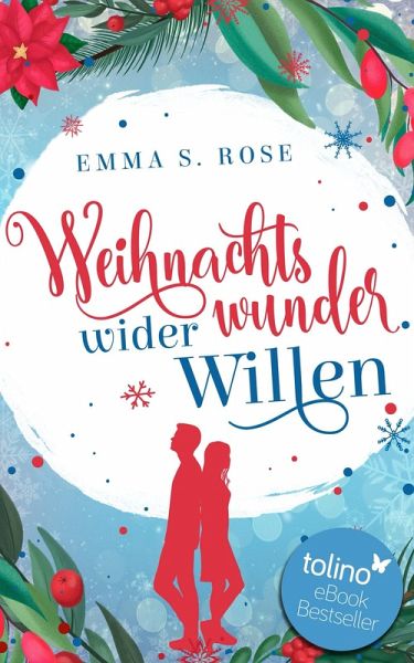 Weihnachtswunder wider Willen (eBook, ePUB) Weihnachtswunder wider Willen (eBook, ePUB)