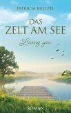 Das Zelt am See (eBook, ePUB)