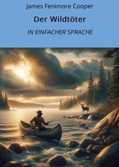 Cover Der Wildtöter: In Einfacher Sprache (eBook, ePUB)