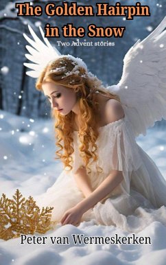 Cover The Golden Hairpin In The Snow (eBook, ePUB)