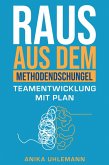 Raus aus dem Methodendschungel (eBook, ePUB)