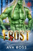 Frost: Gestrandet mit einem Alien (eBook, ePUB)