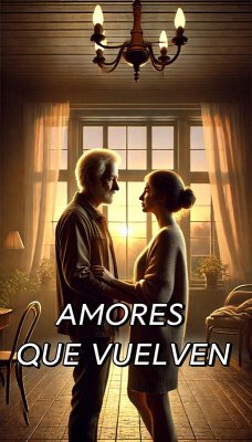 Cover AMORES QUE VUELVEN (eBook, ePUB)