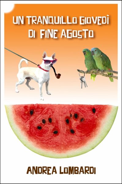 Un tranquillo giovedì di fine agosto (eBook, ePUB)