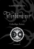 Unheilige Zeiten (eBook, ePUB) Unheilige Zeiten (eBook, ePUB)