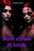 Storie erotiche da brivido (eBook, ePUB) Storie erotiche da brivido (eBook, ePUB)