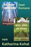"Verstörende Erinnerung" und "Mosel, Morde und Miseren" (eBook, ePUB)