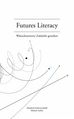 Cover Futures Literacy (eBook, ePUB)
