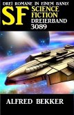 Science Fiction Dreierband 3089 (eBook, ePUB)