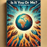 Is It You or Me (eBook, ePUB) Is It You or Me (eBook, ePUB)