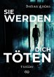 Sie werden dich töten (eBook, ePUB) - Bild 1
