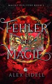 Fehler der Magie (eBook, ePUB) Fehler der Magie (eBook, ePUB)