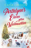 Porthlynn's Eleven retten Weihnachten (eBook, ePUB) Porthlynn's Eleven retten Weihnachten (eBook, ePUB)