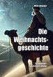 Die Weihnachtsgeschichte (eBook, ePUB) - Bild 1